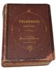 THE TELEGRAPH IN AMERICA, JAMES D. REID, 1879; "Must have" reference book for early telegraph insulators and companies!