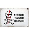 Porcelain Sign, White w/ Black Lettering; "Do not touch! Electric device!"