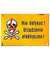 Porcelain Sign, Bright Yellow w/ Black Lettering; "Do not touch! Electric device!"